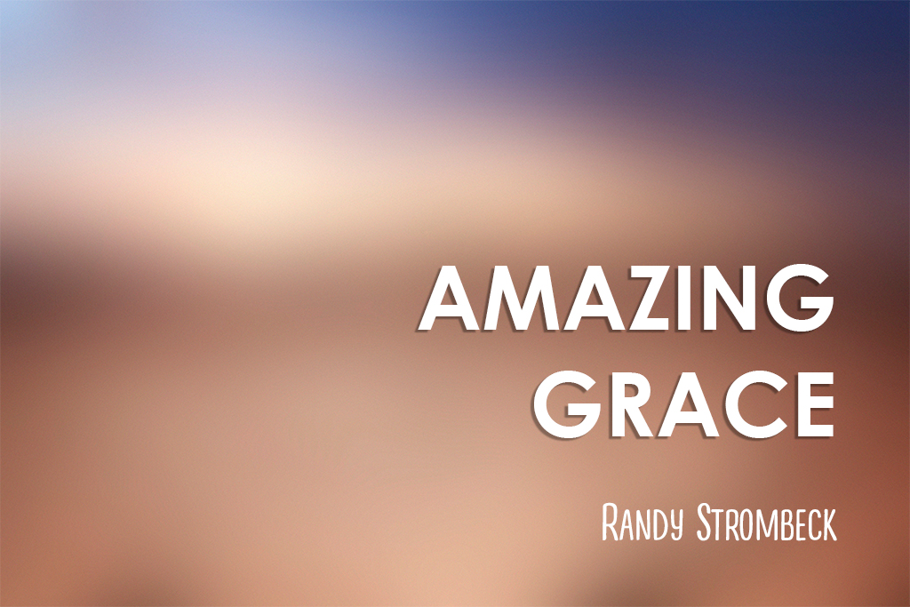 Amazing Grace