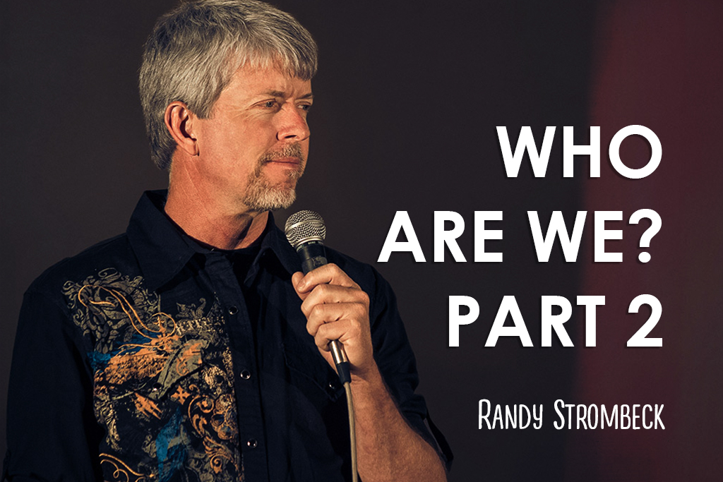 Who are we? Part 2