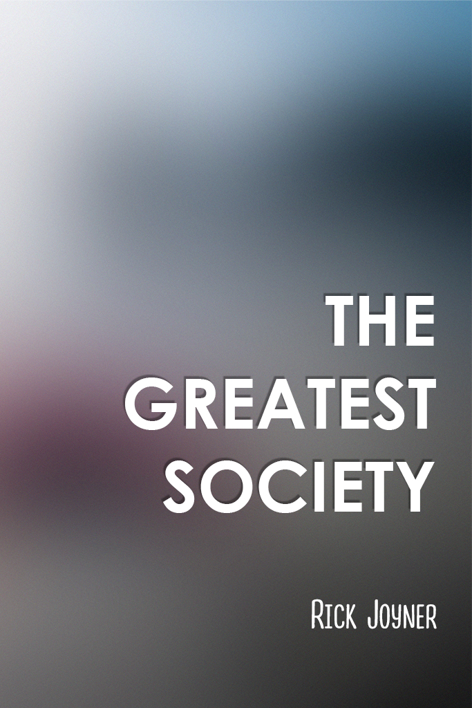The Greatest Society